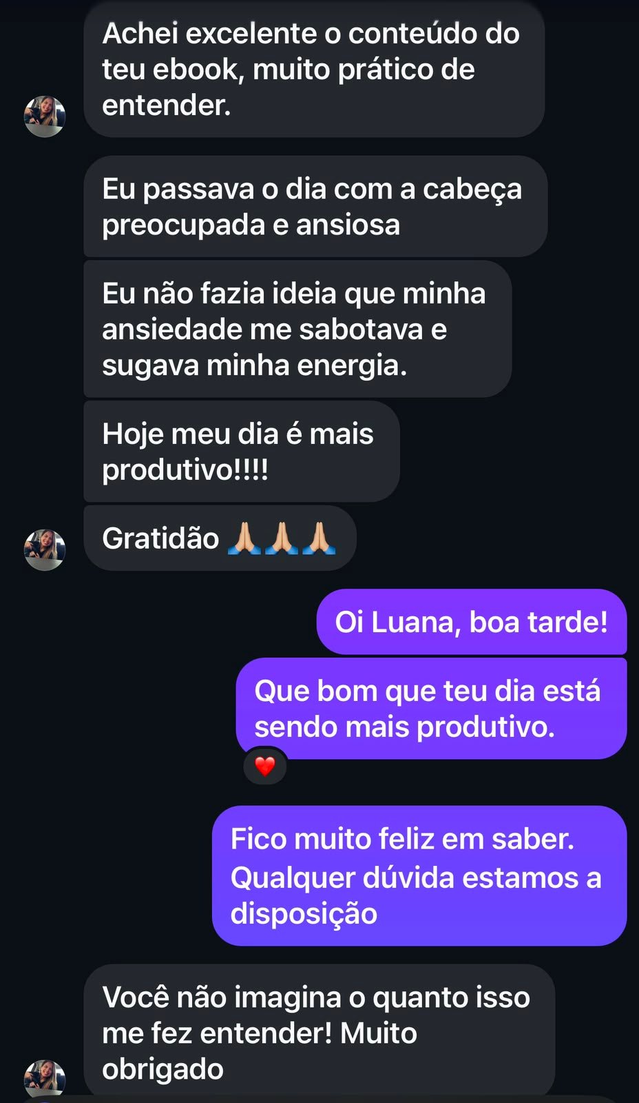 Print de conversa: Luana conta que entendeu como a ansiedade sabotava sua energia e que hoje seu dia é mais produtivo