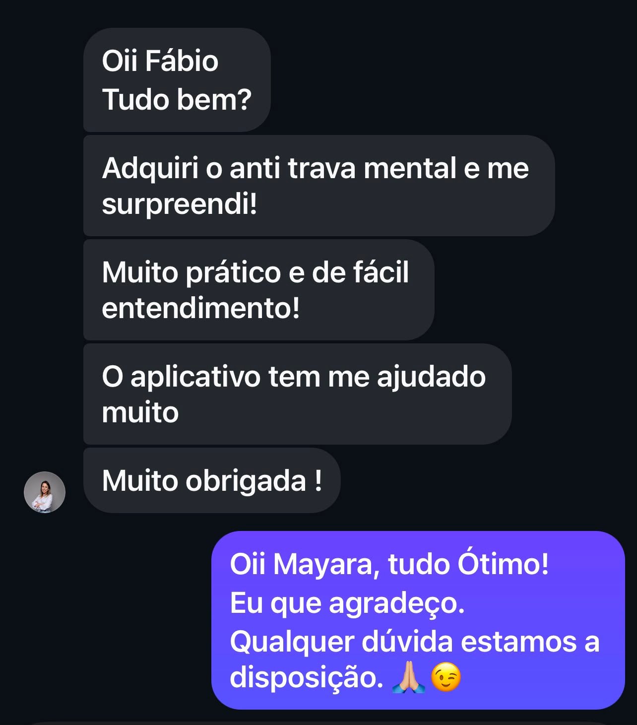 Print de conversa: Mayara conta que o Anti-Trava Mental é prático e que o app tem ajudado bastante